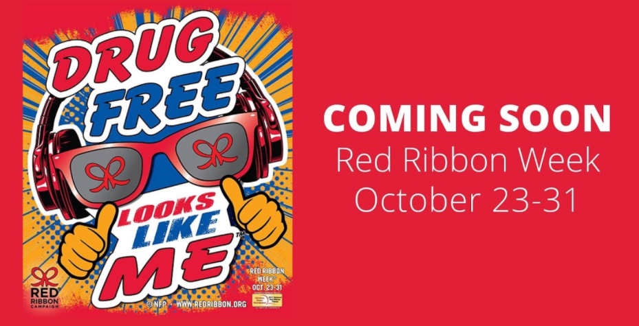 Red ribbon spirit week coming soon