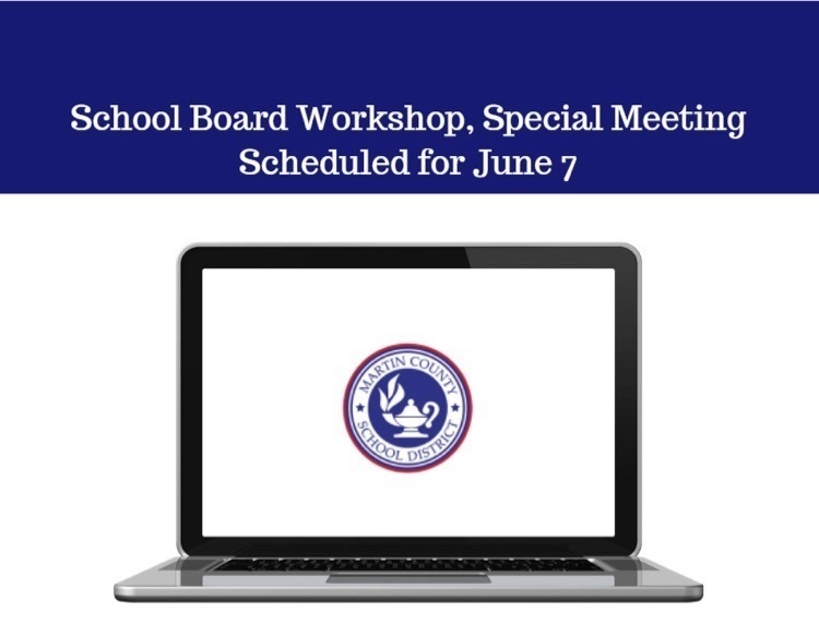 School Board Workshop, Special Meeting