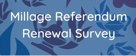 Millage Referendum Renewal Survey