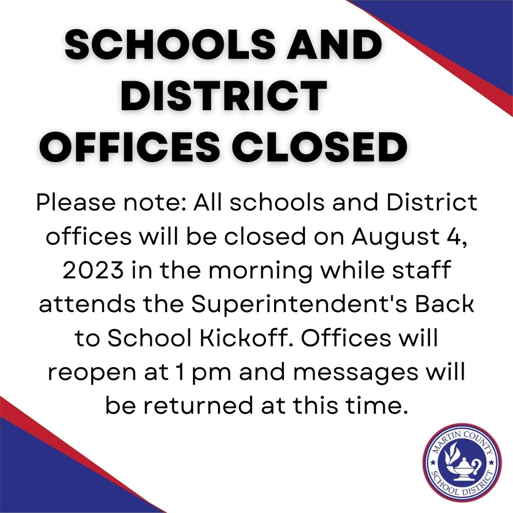 District offices will be closed for Superintendent's Kickoff